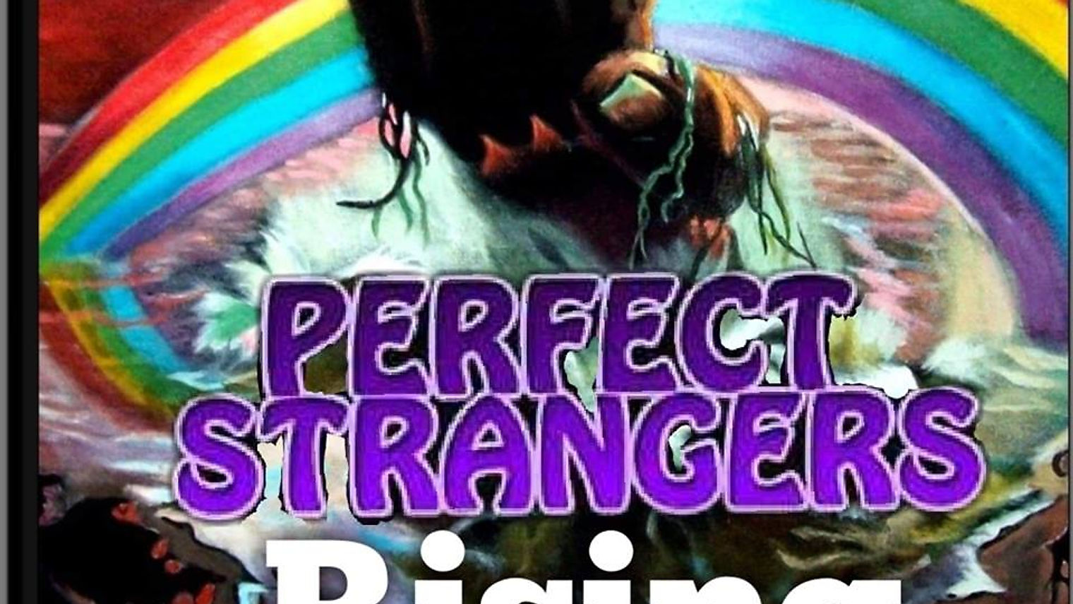 Perfect Strangers Rising-DEEP PURPLE & RAINBOW TRIBUTE